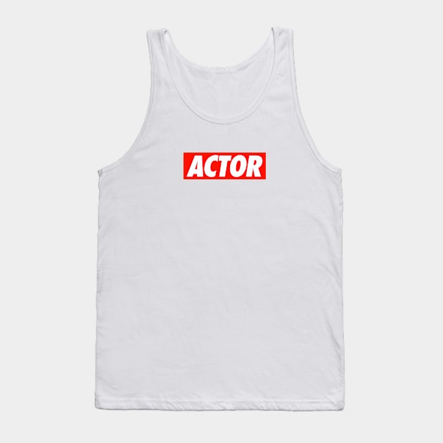 Actor Tank Top by geeklyshirts